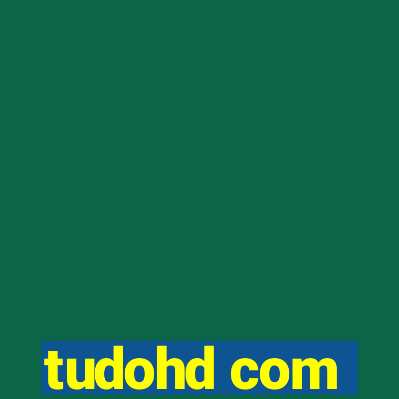 tudohd com